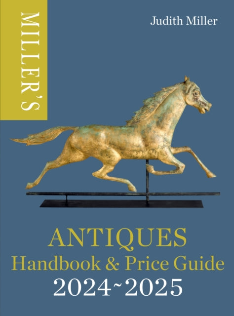 Millers Antiques Handbook  Price Guide 20242025