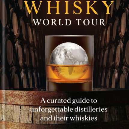 The Whisky World Tour