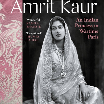 In Search of Amrit Kaur: An Indian Princess in