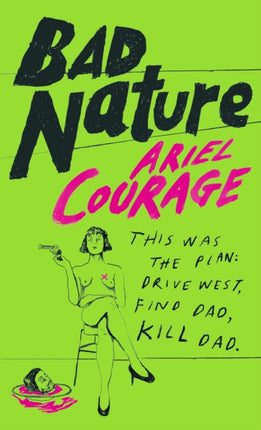 Bad Nature