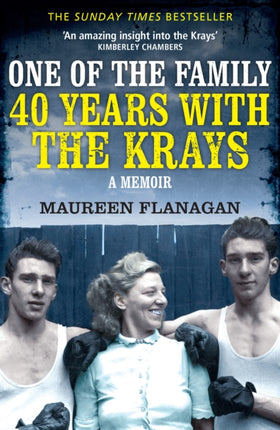 One of the Family: 40 Years with the Krays