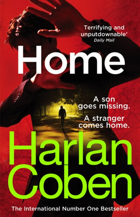 Home: From the #1 bestselling creator of the hit Netflix series Fool Me Once