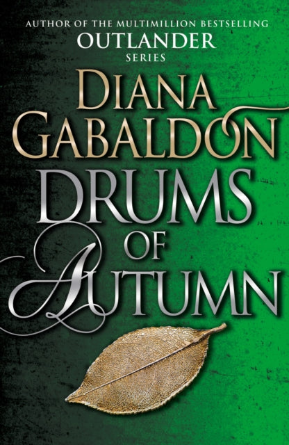 Drums Of Autumn: (Outlander 4)