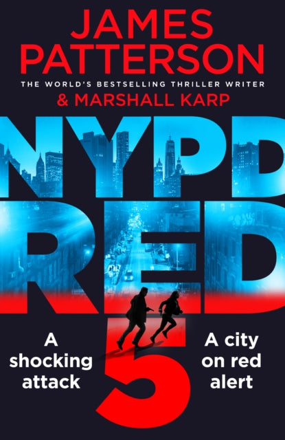 NYPD Red 5: A shocking attack. A killer with a vendetta. A city on red alert