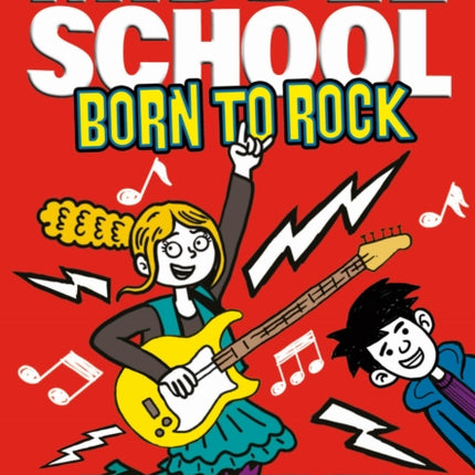 Middle School: Born to Rock: (Middle School 11)