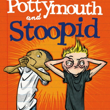 Pottymouth and Stoopid