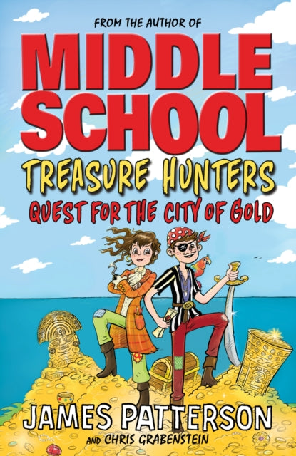 Treasure Hunters: Quest for the City of Gold: (Treasure Hunters 5)