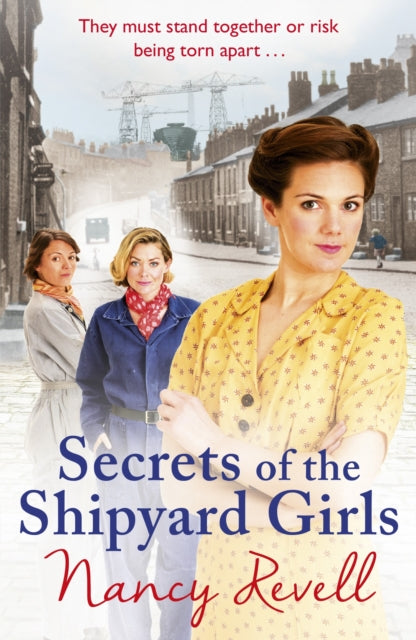 Secrets of the Shipyard Girls: Shipyard Girls 3