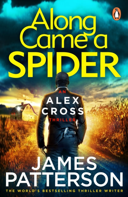 Along Came a Spider: (Alex Cross 1)