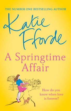 A Springtime Affair: From the #1 bestselling author of uplifting feel-good fiction