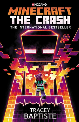 Minecraft: The Crash: An Official Minecraft Novel