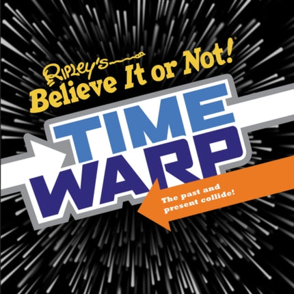 Ripley’s Time Warp