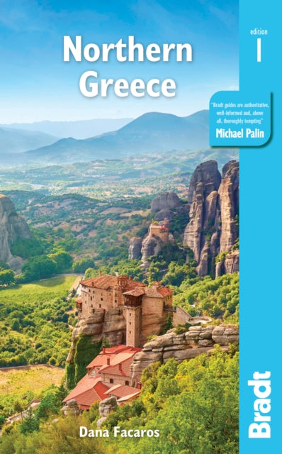 Greece: Northern Greece: including Thessaloniki, Epirus, Macedonia, Pelion, Mount Olympus, Chalkidiki, Meteora and the Sporades