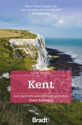 Kent (Slow Travel)