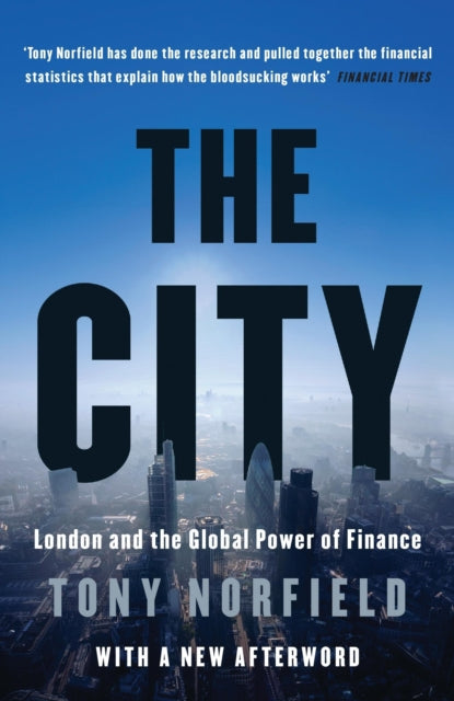 The City: London and the Global Power of Finance