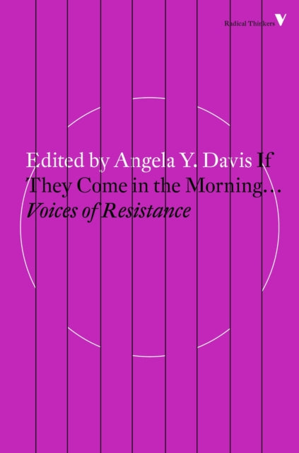 If They Come in the Morning: Voices of Resistance