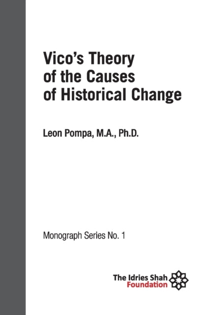 Vico's Theory of the Causes of Historical Change:
