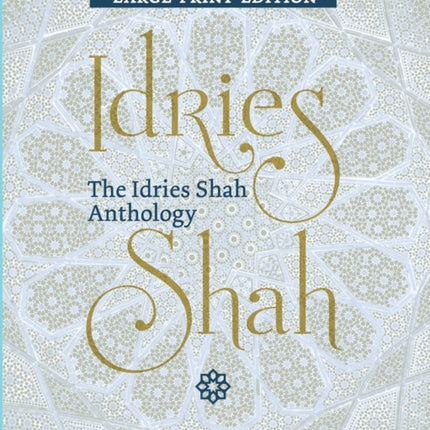 The Idries Shah Anthology