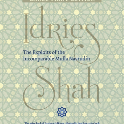The Exploits of the Incomparable Mulla Nasrudin