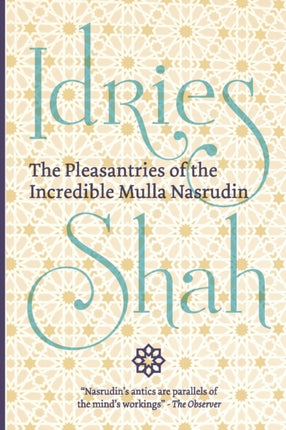 The Pleasantries of the  Incredible Mulla Nasrudin