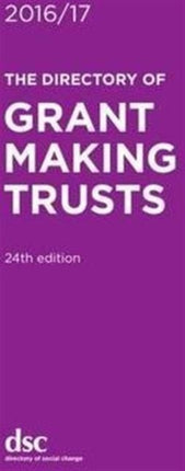 The Directory of Grant Making Trusts 201617