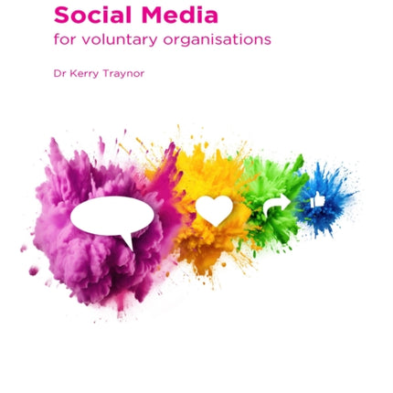 Social Media: for voluntary organisations
