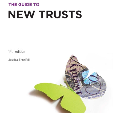 The Guide to New Trusts 202526