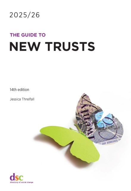 The Guide to New Trusts 202526