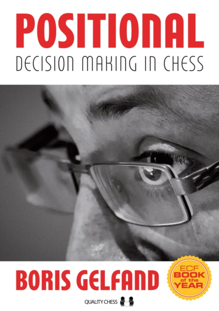 Positional Decision Making in Chess