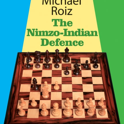 The Nimzo-Indian Defence