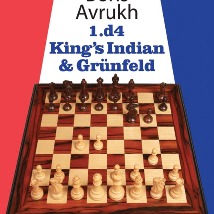 Grandmaster Repertoire 2A – King’s Indian & Grunfeld