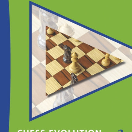 Chess Evolution 3: Mastery