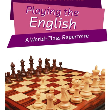 Playing the English: A World-Class Repertoire
