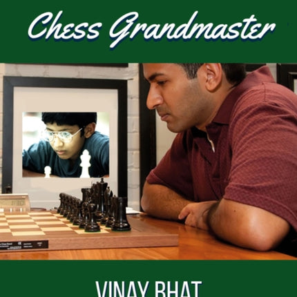 How I Became a Chess Grandmaster