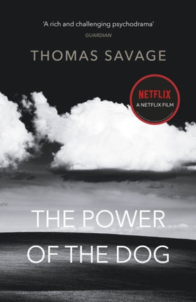 The Power of the Dog: NOW AN OSCAR AND BAFTA WINNING FILM STARRING BENEDICT CUMBERBATCH