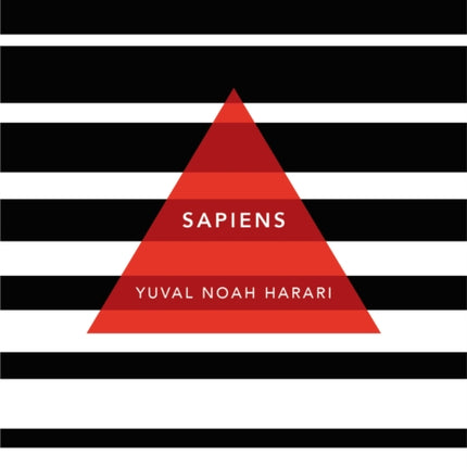 Sapiens: A Brief History of Humankind: (Patterns of Life)