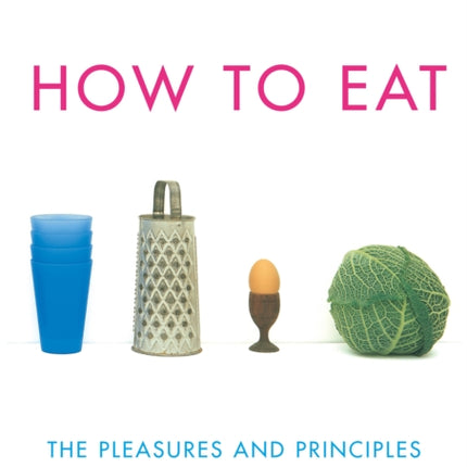 How To Eat: Vintage Classics Anniversary Edition