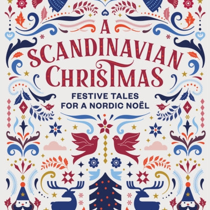 A Scandinavian Christmas: Festive Tales for a Nordic Noël