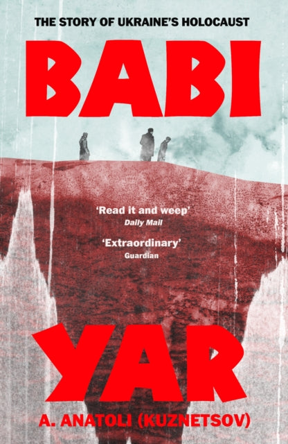 Babi Yar: The Story of Ukraine's Holocaust