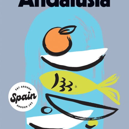 Recipes from Andalusia