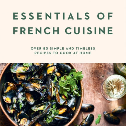 Essentials of French Cuisine