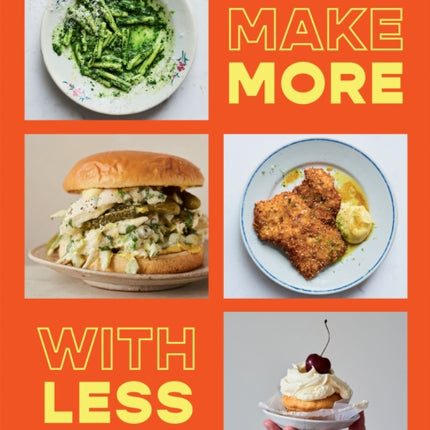 Make More With Less