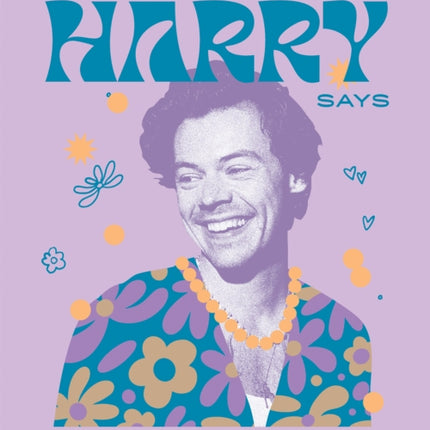 What Harry Says