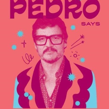 What Pedro Says