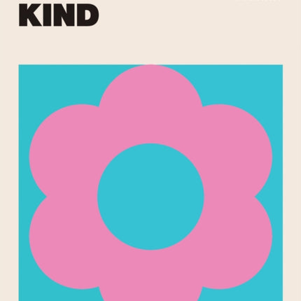 I AM KIND