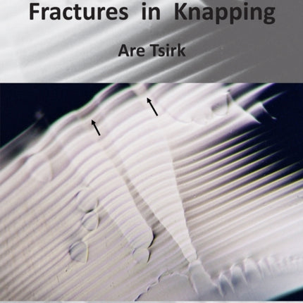 Fractures in Knapping