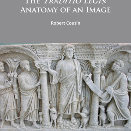 The Traditio Legis: Anatomy of an Image