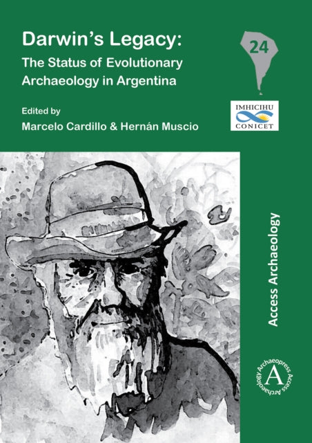 Darwin´s Legacy: The Status of Evolutionary Archaeology in Argentina