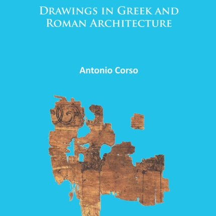 Drawings in Greek and Roman Architecture