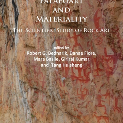 Paleoart and Materiality: The Scientific Study of Rock Art